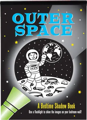 Libro de sombras para dormir sobre el espacio exterior - Outer Space Bedtime Shadow Book