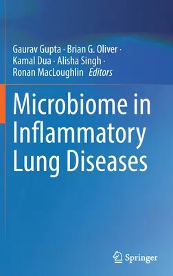 El microbioma en las enfermedades pulmonares inflamatorias - Microbiome in Inflammatory Lung Diseases