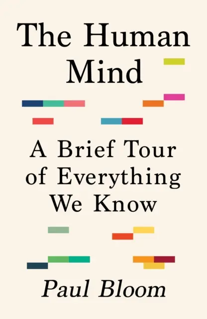 Mente humana - Un breve recorrido por todo lo que sabemos - Human Mind - A Brief Tour of Everything We Know