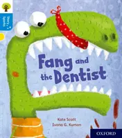 Oxford Reading Tree Story Sparks: Oxford Nivel 3: Fang y el dentista - Oxford Reading Tree Story Sparks: Oxford Level 3: Fang and the Dentist