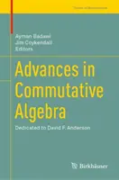 Avances en álgebra conmutativa: Dedicado a David F. Anderson - Advances in Commutative Algebra: Dedicated to David F. Anderson