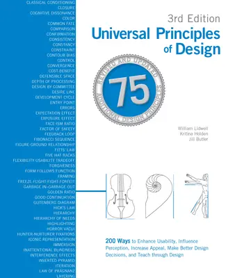 Principios Universales de Diseño, Tercera Edición Actualizada y Ampliada: 200 Formas de Aumentar el Atractivo, Mejorar la Usabilidad, Influir en la Percepción y Hacer Apuestas - Universal Principles of Design, Updated and Expanded Third Edition: 200 Ways to Increase Appeal, Enhance Usability, Influence Perception, and Make Bet