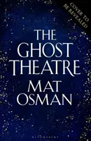 Teatro fantasma: Londres isabelino como nunca lo ha visto - Ghost Theatre - Utterly transporting, Elizabethan London as you've never seen it