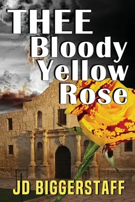 La maldita rosa amarilla - Thee Bloody Yellow Rose