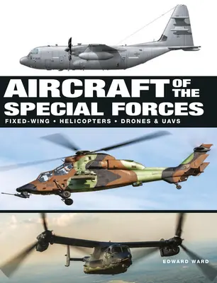 Aviones de las Fuerzas Especiales - Aircraft of the Special Forces