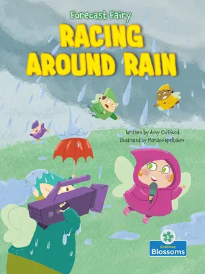 Corriendo alrededor de la lluvia - Racing Around Rain