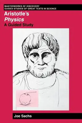 Física de Aristóteles: Un estudio guiado - Aristotle's Physics: A Guided Study