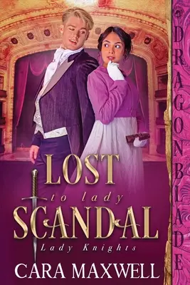 Perdida por el escándalo de una dama - Lost to Lady Scandal