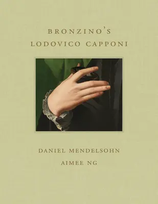 Lodovico Capponi, de Bronzino - Bronzino's Lodovico Capponi