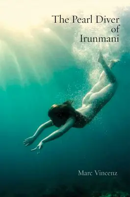 El buceador de perlas de Irunmani - The Pearl Diver of Irunmani