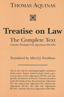 Tratado de Derecho: El texto completo - Treatise on Law: The Complete Text