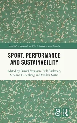 Deporte, rendimiento y sostenibilidad - Sport, Performance and Sustainability