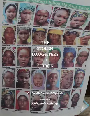 Las hijas robadas de Chibok - The Stolen Daughters of Chibok