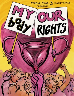 Mi cuerpo, nuestros derechos - My Body, Our Rights