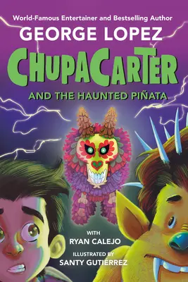 Chupacarter y la piata embrujada - Chupacarter and the Haunted Piata