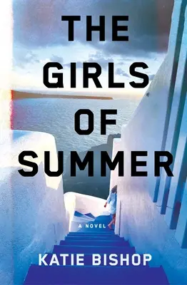 Las chicas del verano - The Girls of Summer