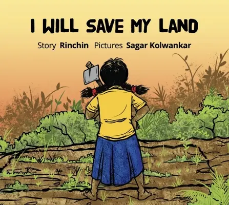 Salvaré mi tierra - I Will Save My Land