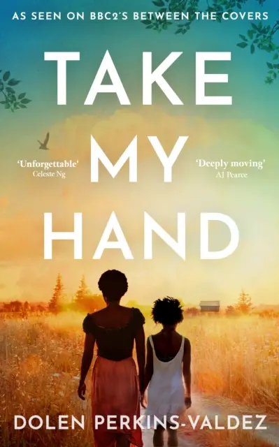 Take My Hand - La inspiradora e inolvidable novela del BBC Between the Covers Book Club - Take My Hand - The inspiring and unforgettable BBC Between the Covers Book Club pick