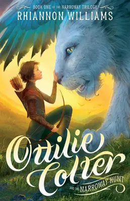 Ottilie Colter y la caza de Narroway: Volumen 1 - Ottilie Colter and the Narroway Hunt: Volume 1