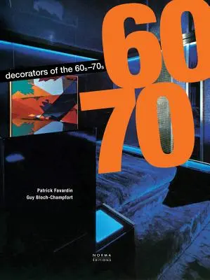 Los decoradores de los años sesenta y setenta - The Decorators of the 1960s and 1970s