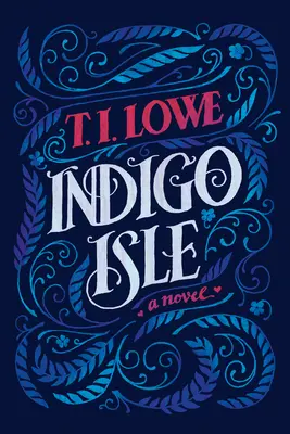 Isla Añil - Indigo Isle