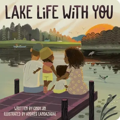 La vida en el lago contigo - Lake Life with You