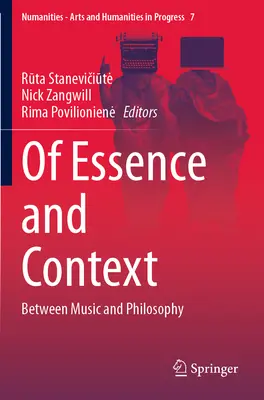 De esencia y contexto: Entre música y filosofía - Of Essence and Context: Between Music and Philosophy