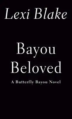 Bayou Beloved