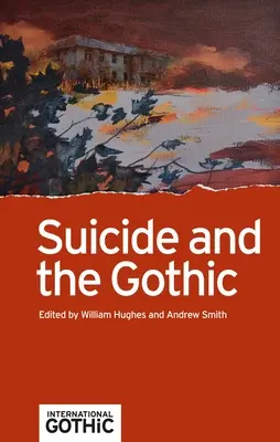 El suicidio y el gótico - Suicide and the Gothic