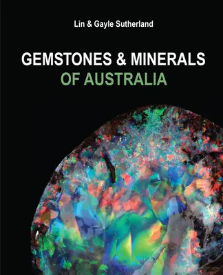 Piedras preciosas y minerales de Australia - Gemstones & Minerals of Australia