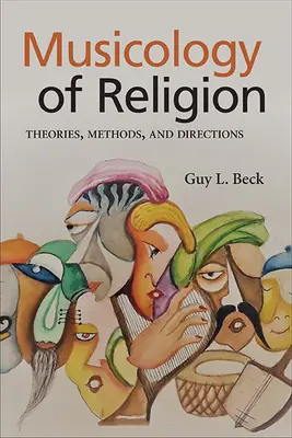 Musicología de la religión: Teorías, métodos y orientaciones - Musicology of Religion: Theories, Methods, and Directions