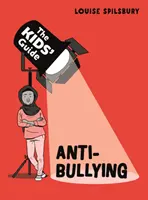 Guía infantil: Contra el acoso escolar - Kids' Guide: Anti-Bullying