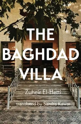 La Villa de Bagdad - The Baghdad Villa