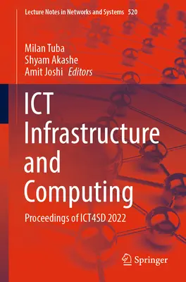 Infraestructura y computación Ict: Actas del Ict4sd 2022 - Ict Infrastructure and Computing: Proceedings of Ict4sd 2022