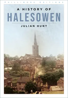 Historia de Halesowen - A History of Halesowen