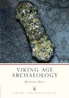 Arqueología de la era vikinga - Viking Age Archaeology