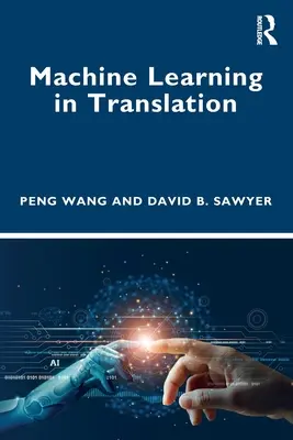 Aprendizaje automático en traducción - Machine Learning in Translation