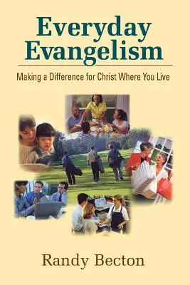 Evangelismo cotidiano - Everyday Evangelism