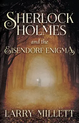 Sherlock Holmes y el enigma Eisendorf - Sherlock Holmes and the Eisendorf Enigma