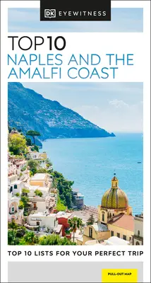 DK Eyewitness Top 10 Nápoles y la Costa Amalfitana - DK Eyewitness Top 10 Naples and the Amalfi Coast