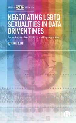 Representación, resistencia y el digitalizador: la lucha por el reconocimiento en tiempos tecnocráticos - Representation, Resistance and the Digiqueer: Fighting for Recognition in Technocratic Times