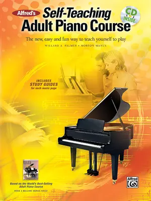 Curso autodidáctico de piano para adultos de Alfred - Alfred's Self-Teaching Adult Piano Course