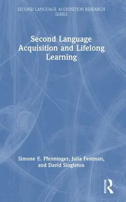Adquisición de segundas lenguas y aprendizaje permanente - Second Language Acquisition and Lifelong Learning