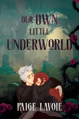 Nuestro pequeño submundo - Our Own Little Underworld