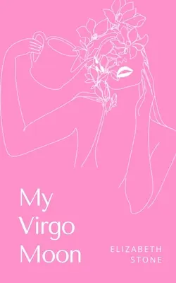 Mi luna de Virgo - My Virgo Moon