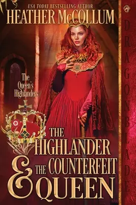 El montañés y la reina falsa - The Highlander & The Counterfeit Queen