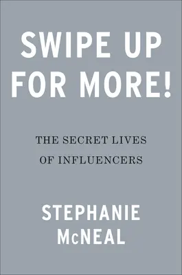 Si las paredes hablaran: los St: La vida sin filtros de las personas influyentes - Swipe Up for More!: Inside the Unfiltered Lives of Influencers