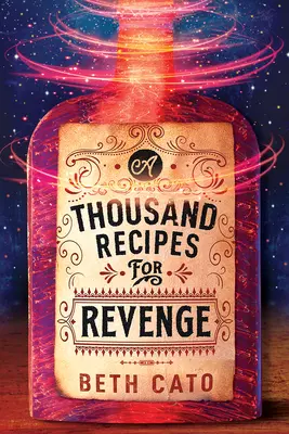 Mil recetas para la venganza - A Thousand Recipes for Revenge