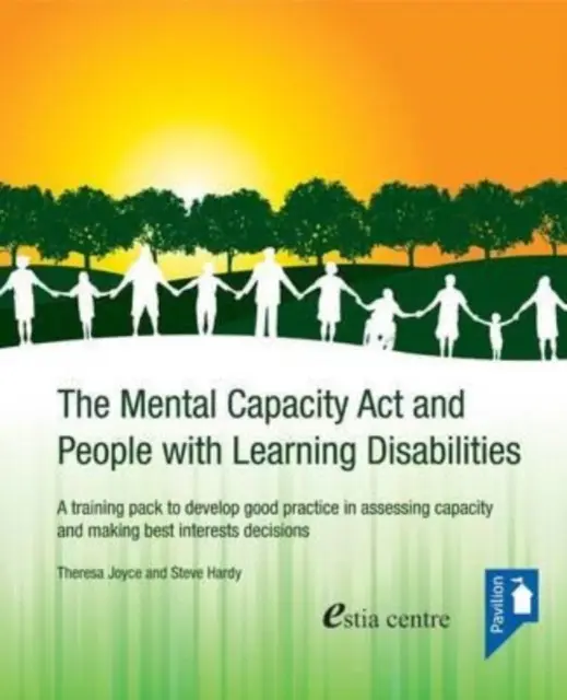 La Ley de Capacidad Mental y las personas con dificultades de aprendizaje - Mental Capacity Act and People with Learning Disabilities