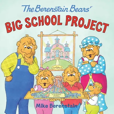 El Gran Proyecto Escolar de los Osos Berenstain - The Berenstain Bears' Big School Project